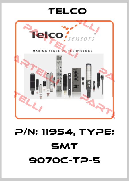 p/n: 11954, Type: SMT 9070C-TP-5 Telco