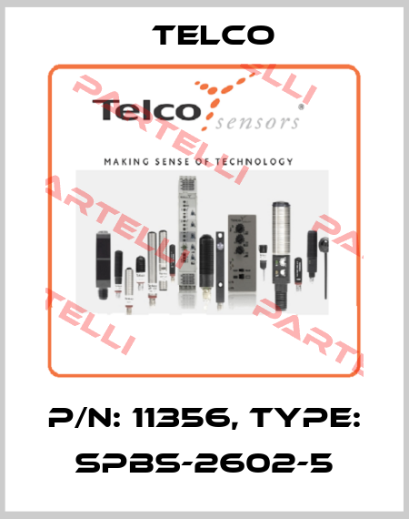 p/n: 11356, Type: SPBS-2602-5 Telco