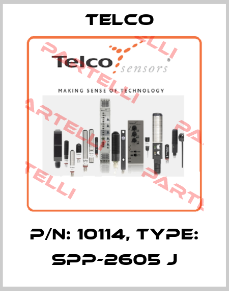 p/n: 10114, Type: SPP-2605 J Telco