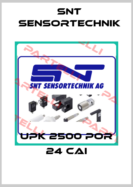 UPK 2500 POR 24 CAI Snt Sensortechnik