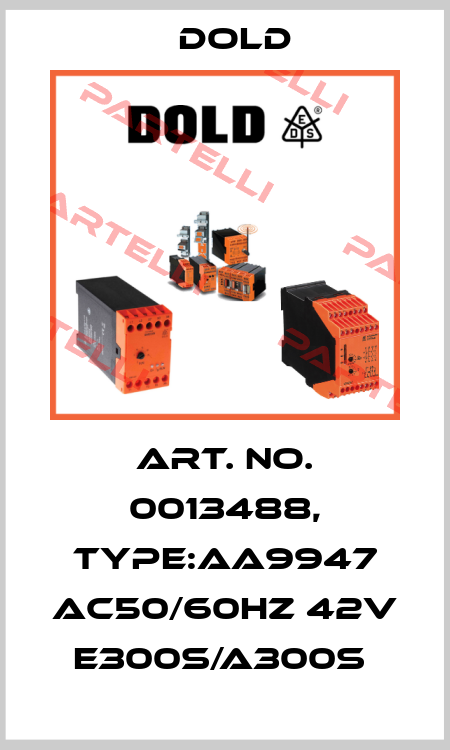 Art. No. 0013488, Type:AA9947 AC50/60HZ 42V E300S/A300S  Dold