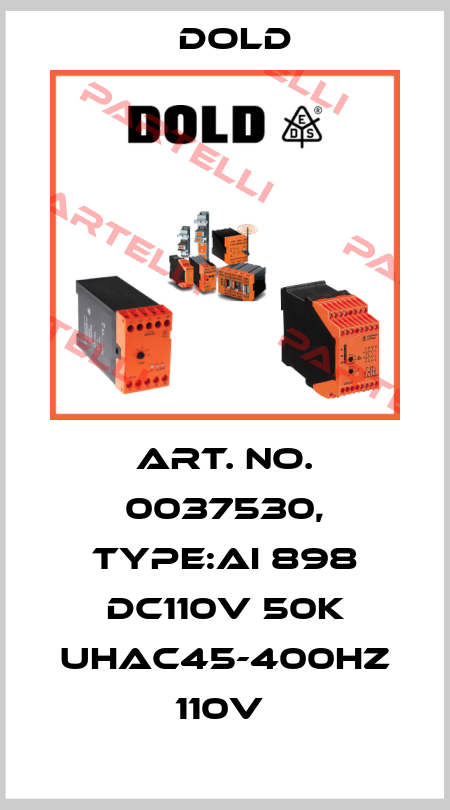 Art. No. 0037530, Type:AI 898 DC110V 50K UHAC45-400HZ 110V  Dold