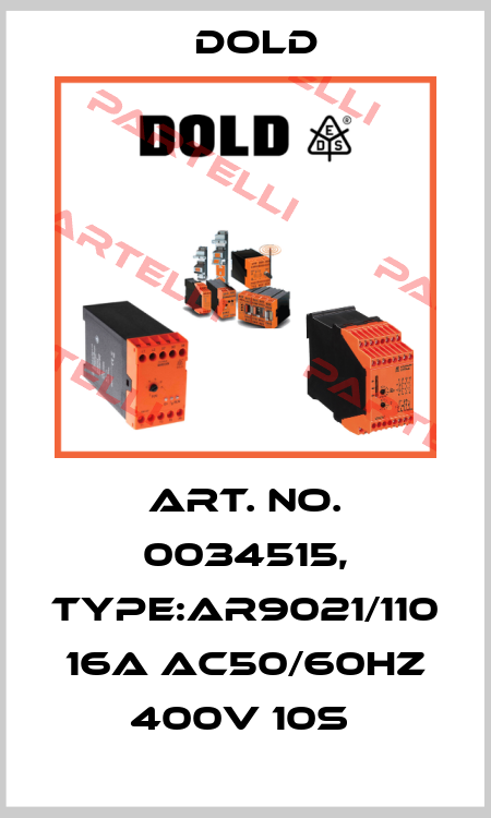 Art. No. 0034515, Type:AR9021/110 16A AC50/60HZ 400V 10S  Dold