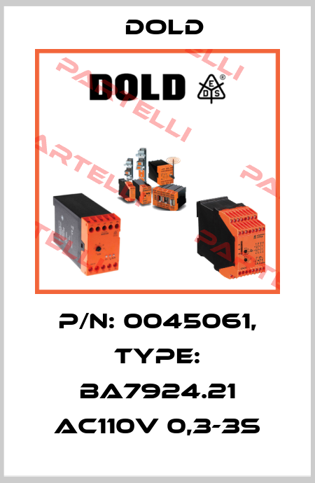 p/n: 0045061, Type: BA7924.21 AC110V 0,3-3S Dold