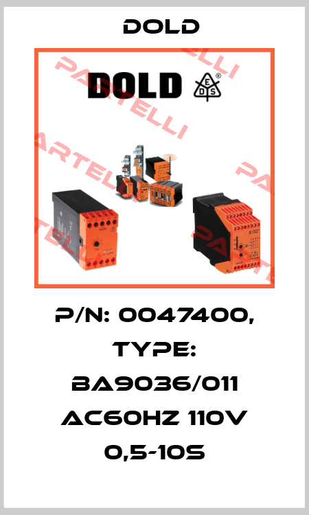 p/n: 0047400, Type: BA9036/011 AC60HZ 110V 0,5-10S Dold
