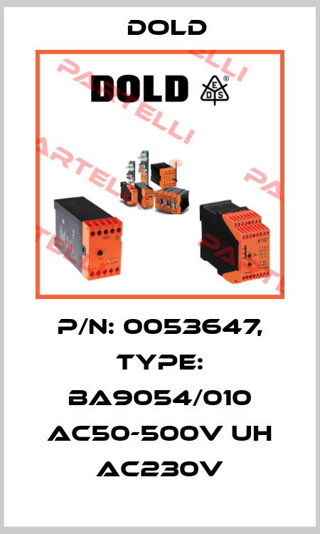 p/n: 0053647, Type: BA9054/010 AC50-500V UH AC230V Dold