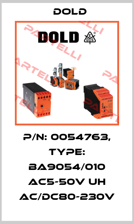 p/n: 0054763, Type: BA9054/010 AC5-50V UH AC/DC80-230V Dold