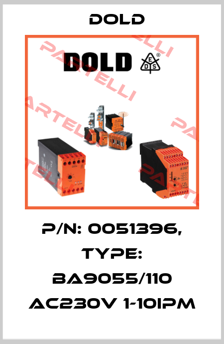 p/n: 0051396, Type: BA9055/110 AC230V 1-10IPM Dold