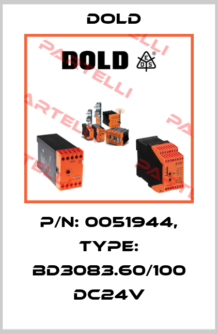 p/n: 0051944, Type: BD3083.60/100 DC24V Dold