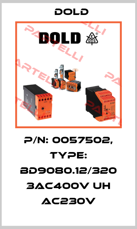 p/n: 0057502, Type: BD9080.12/320 3AC400V UH AC230V Dold