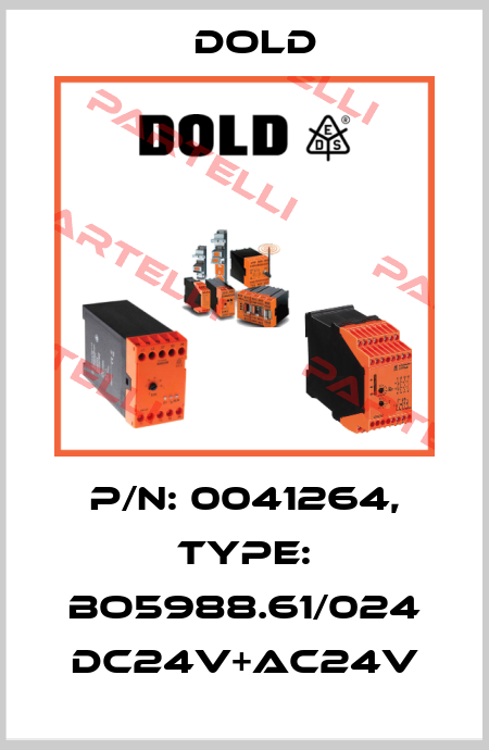 p/n: 0041264, Type: BO5988.61/024 DC24V+AC24V Dold