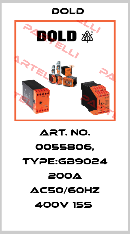 Art. No. 0055806, Type:GB9024 200A AC50/60HZ 400V 15S  Dold