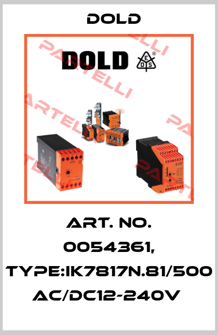 Art. No. 0054361, Type:IK7817N.81/500 AC/DC12-240V  Dold