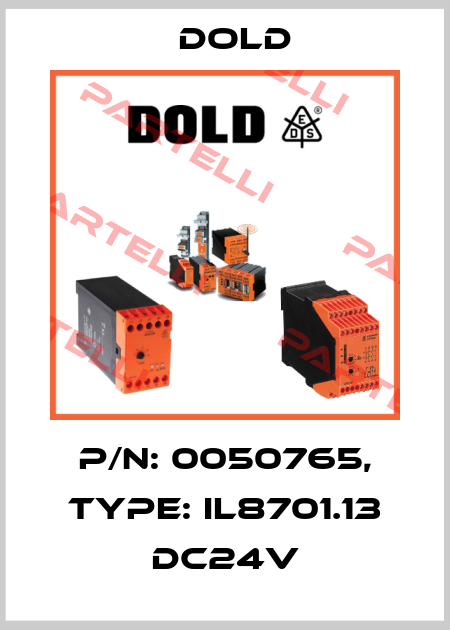 p/n: 0050765, Type: IL8701.13 DC24V Dold