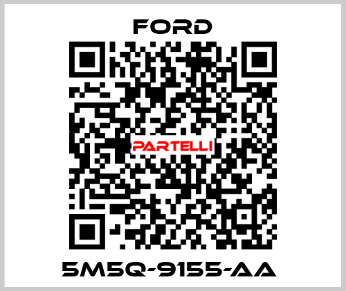 5M5Q-9155-AA  Ford