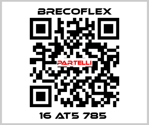 16 AT5 785  Brecoflex
