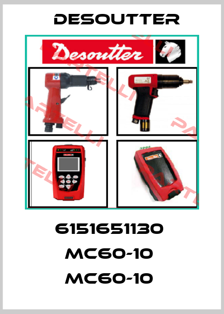 6151651130  MC60-10  MC60-10  Desoutter