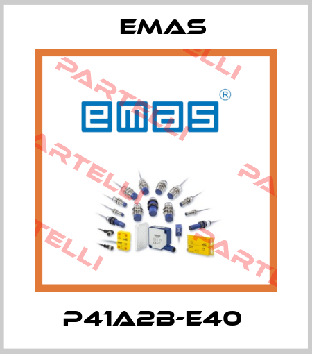 P41A2B-E40  Emas