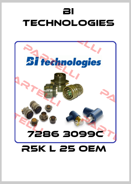 7286 3099C R5K L 25 OEM  BI Technologies