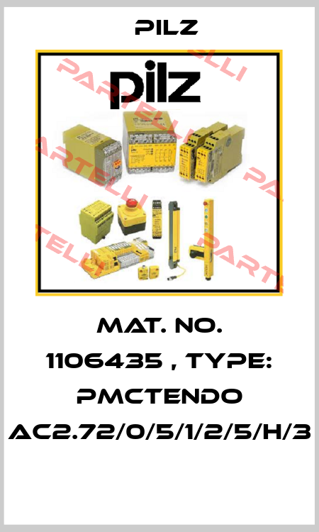 Mat. No. 1106435 , Type: PMCtendo AC2.72/0/5/1/2/5/H/3  Pilz