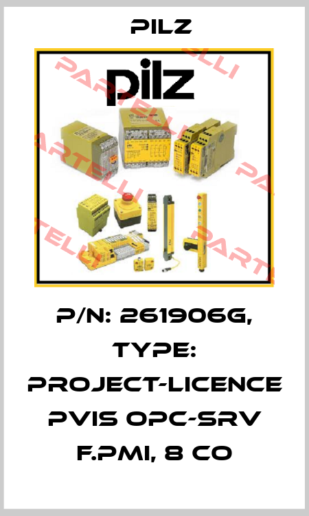 p/n: 261906G, Type: Project-Licence PVIS OPC-Srv f.PMI, 8 Co Pilz