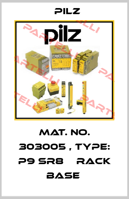Mat. No. 303005 , Type: P9 SR8    RACK BASE  Pilz