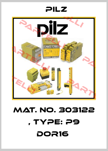 Mat. No. 303122 , Type: P9 DOR16  Pilz