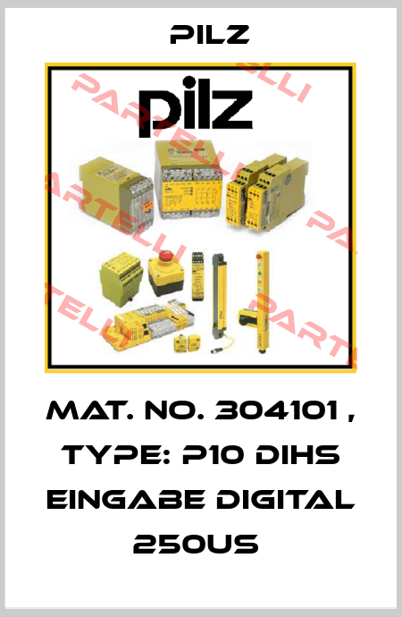 Mat. No. 304101 , Type: P10 DIHS EINGABE DIGITAL 250US  Pilz
