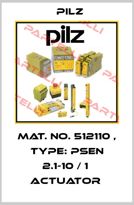 Mat. No. 512110 , Type: PSEN 2.1-10 / 1  actuator  Pilz