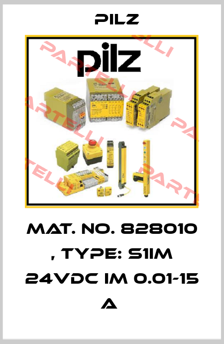 Mat. No. 828010 , Type: S1IM 24VDC IM 0.01-15 A  Pilz