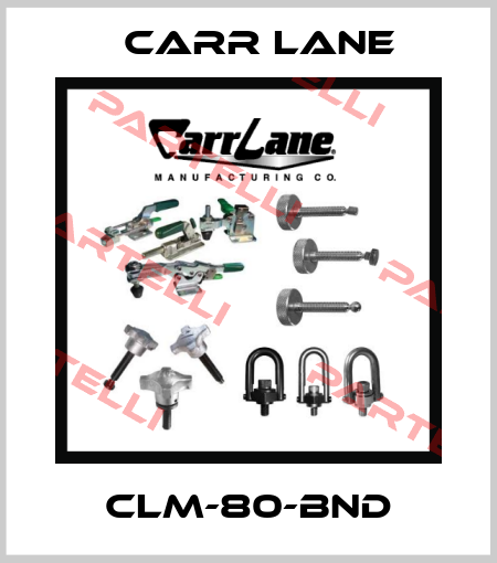 CLM-80-BND Carr Lane