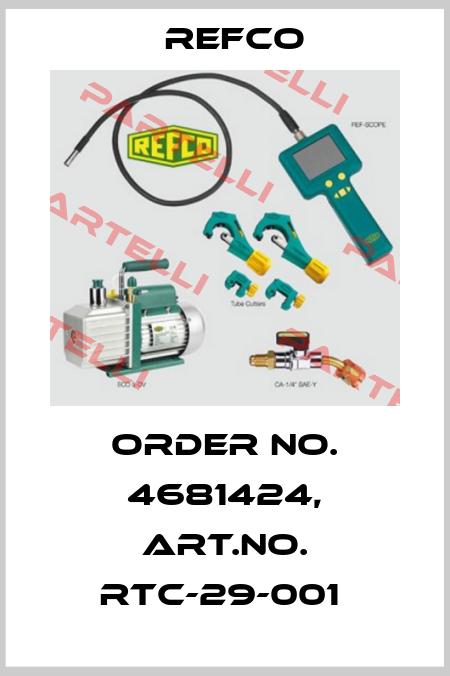 Order No. 4681424, Art.No. RTC-29-001  Refco