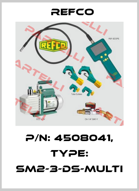 p/n: 4508041, Type: SM2-3-DS-MULTI Refco