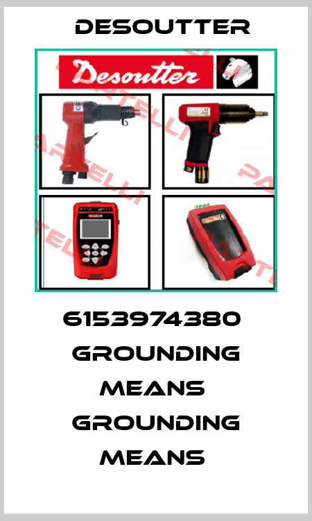 6153974380  GROUNDING MEANS  GROUNDING MEANS  Desoutter