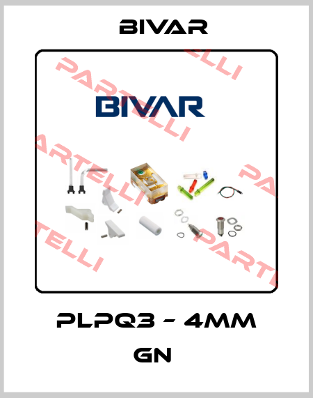 PLPQ3 – 4mm GN  Bivar