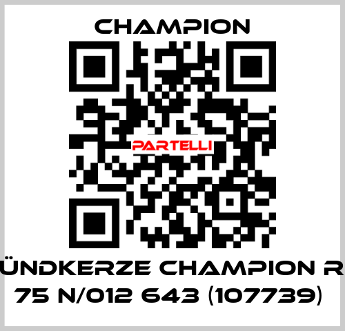 Zündkerze CHAMPION RB 75 N/012 643 (107739)  Champion