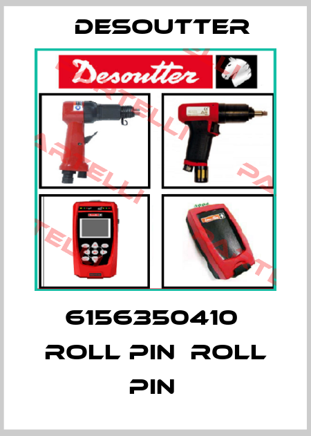 6156350410  ROLL PIN  ROLL PIN  Desoutter