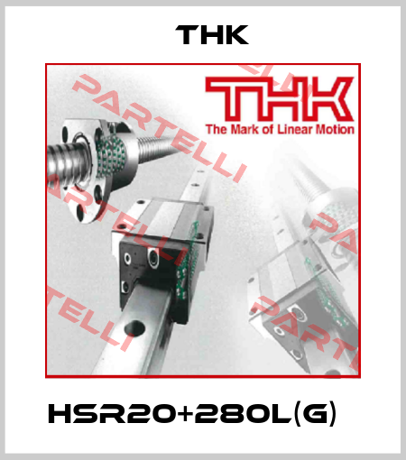 HSR20+280L(G)   THK