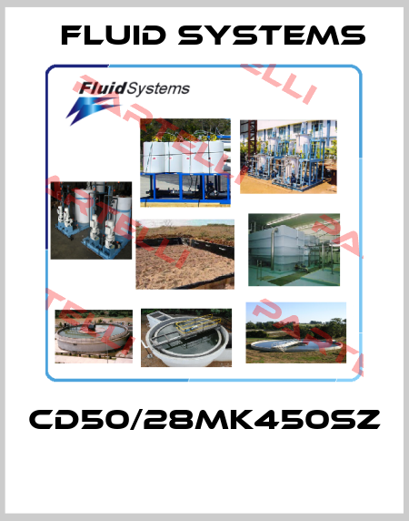 CD50/28MK450SZ  Fluid Systems