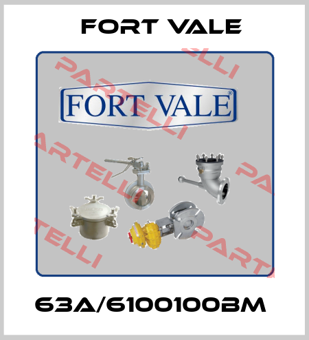 63A/6100100BM  Fort Vale