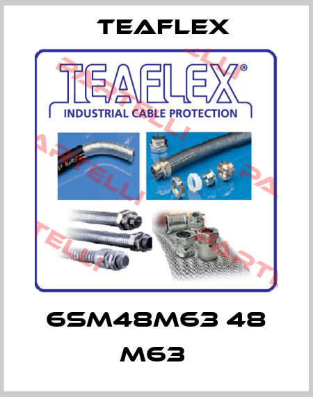 6SM48M63 48 M63  Teaflex