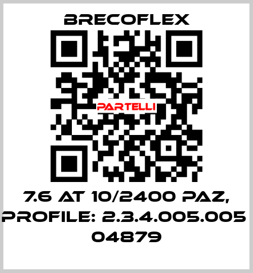 7.6 AT 10/2400 PAZ, PROFILE: 2.3.4.005.005  04879 Brecoflex