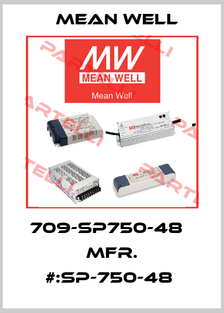 709-SP750-48   MFR. #:SP-750-48  Mean Well