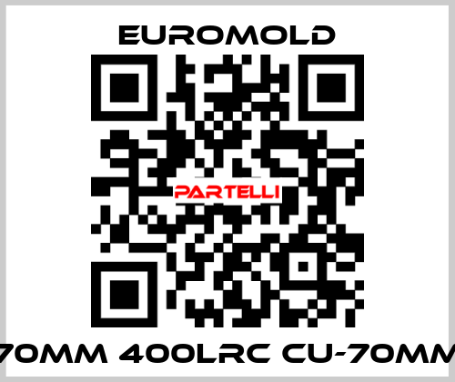 70MM 400LRC CU-70MM EUROMOLD