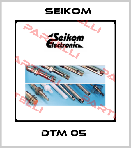 DTM 05  Seikom