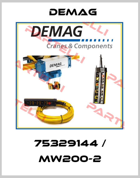 75329144 / MW200-2 Demag