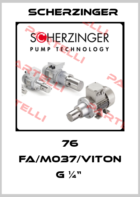76 FA/M037/VITON G ¼“  Scherzinger