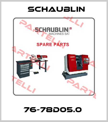 76-78D05.0  Schaublin