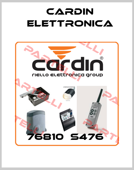 76810  S476  Cardin Elettronica