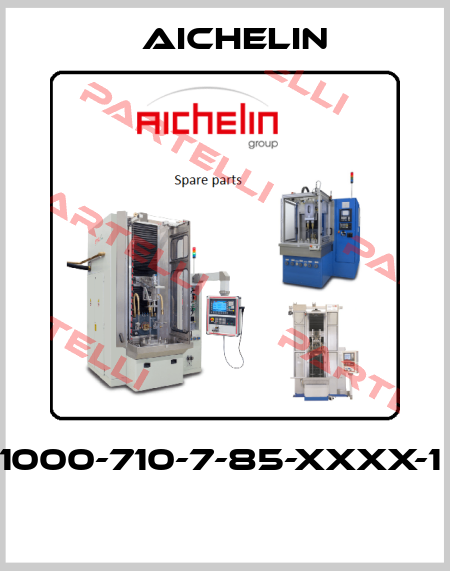 1000-710-7-85-XXXX-1   Aichelin